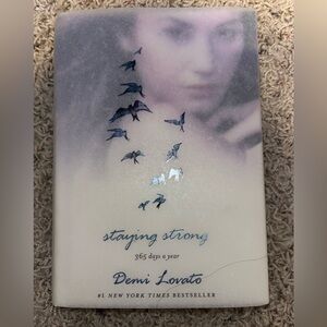 Staying Strong by Demi Lovato